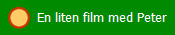 En liten film med Peter